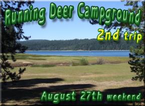 Running Deer Campground 2nd Trip
